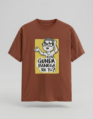 Kya Gunda Banega Re Tu - Unisex Classic T-Shirt