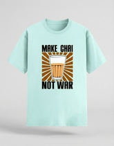 Make Chai Not War Unisex Stretch T-shirt